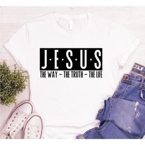Jesus Shirt Jesus Gift Christian Gift Jesus The Way The Truth The Life Shirt
